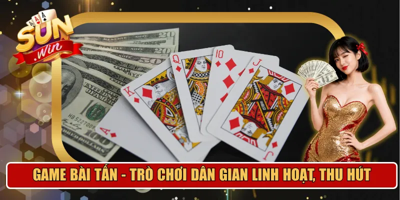 game bài tấn