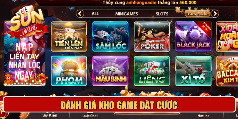 Đánh giá kho game đặt cược