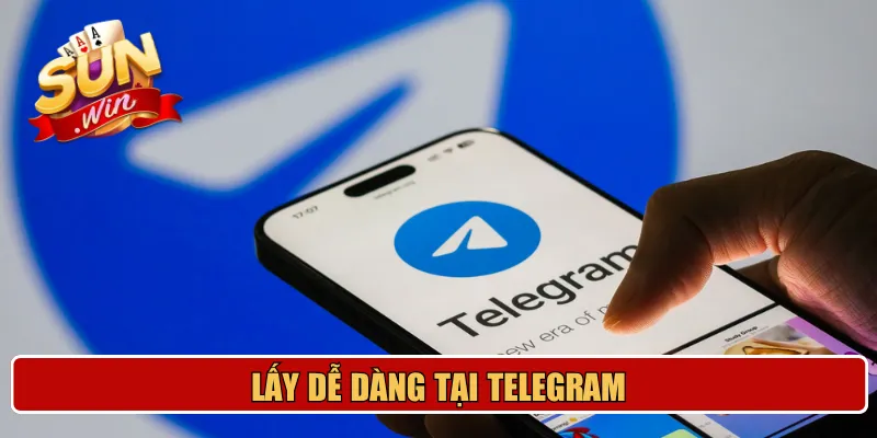 Lấy dễ dàng tại Telegram