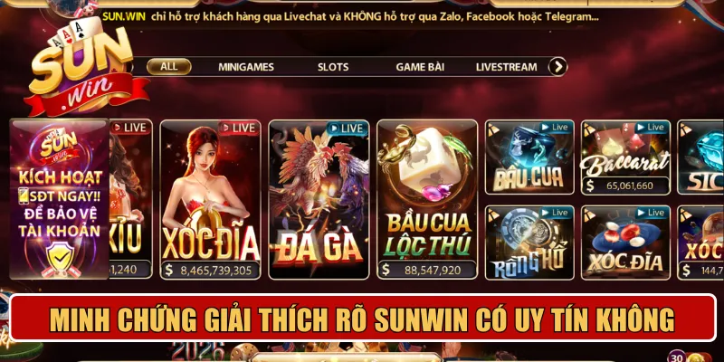 Minh chứng giải thích rõ Sunwin có uy tín không